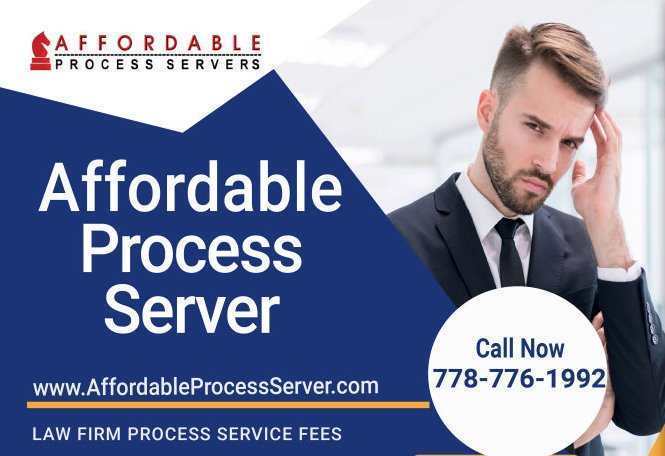 Process Server | Vancouver To Fraser Valley | Affordable Process Server