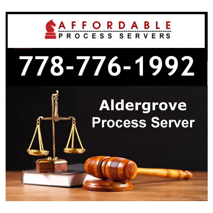 Aldergrove Process Server - Process Server Aldergrove