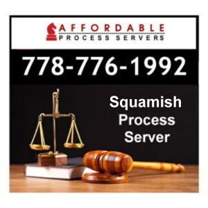 Squamish Process Server - Process Server Squamish